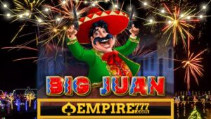Big Juan Slot Empire777 – Giải Trí Đỉnh Cao Với Phần Thưởng Lớn